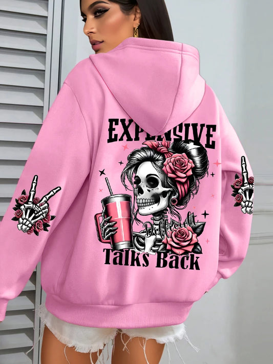 Expensive Talks Back Funny Printing Womens Hoodie